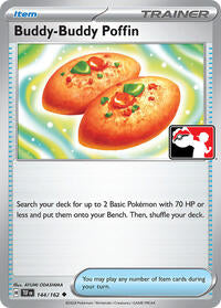 Buddy-Buddy Poffin (144/162) [Prize Pack Series Cards]