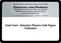 Code Card - Detective Pikachu Cafe Figure Collection [Detective Pikachu]