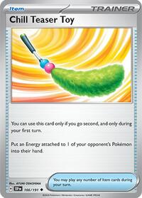 Chill Teaser Toy (166/191) [SV08: Surging Sparks]