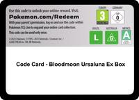 Code Card - Bloodmoon Ursaluna ex Box [Miscellaneous Cards & Products]