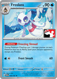 Froslass (053/167) [Prize Pack Series Cards]