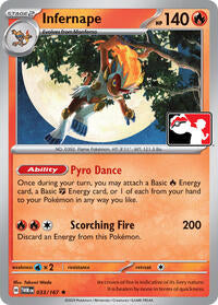 Infernape (033/167) [Prize Pack Series Cards]