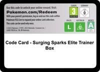 Code Card - Surging Sparks Elite Trainer Box [SV08: Surging Sparks]