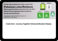 Code Card - Journey Together Enhanced Booster Display [SV09: Journey Together]