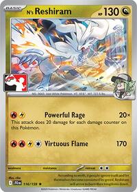N's Reshiram - 116/159 (116/159) [Prize Pack Series Cards]
