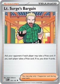 Lt. Surge's Bargain - 120/132 (120/132) [ME01: Mega Evolution]