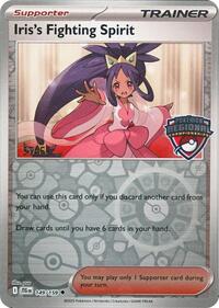 Iris's Fighting Spirit (Regional Championships) [Staff] (149/159) [League & Championship Cards]