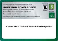 Code Card - Trainer's Toolkit: Fezandipiti ex [Miscellaneous Cards & Products]