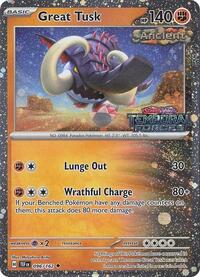 Great Tusk - 096/162 (Temporal Forces Stamped) (096/162) [Miscellaneous Cards & Products]