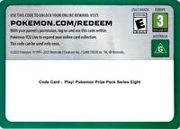 Code Card - Play! Pokemon Prize Pack Series Eight [Prize Pack Series Cards]