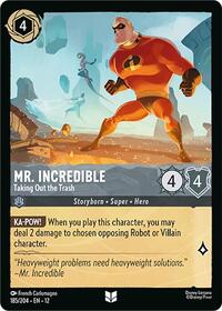 Mr. Incredible - Taking Out the Trash [Wilds Unknown]
