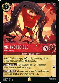 Mr. Incredible - Super Strong [Wilds Unknown]