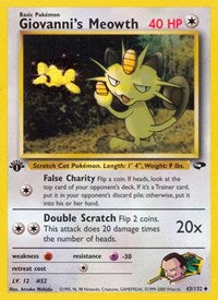 Giovanni's Meowth (43) (043/132) [Gym Challenge]