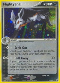 Mightyena (12/107) [Deoxys]