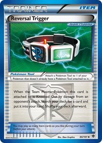 Reversal Trigger (Team Plasma) (86/101) [Plasma Blast]