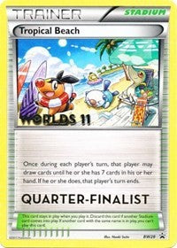 Tropical Beach - BW28 (Worlds 11) [Quarter-Finalist] (BW28) [Black and White Promos]