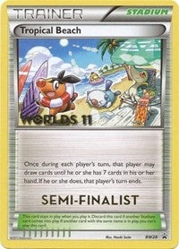 Tropical Beach - BW28 (Worlds 11) [Semi Finalist] (BW28) [Black and White Promos]