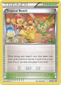 Tropical Beach - BW50 (Worlds 12) [Top 16] (BW50) [Black and White Promos]