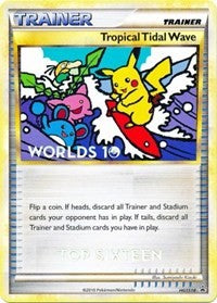 Tropical Tidal Wave - HGSS18 (Worlds 10) [Top 16] (HGSS18) [HGSS Promos]