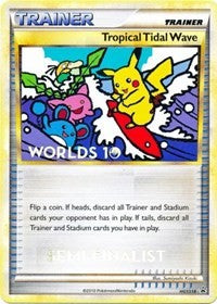 Tropical Tidal Wave - HGSS18 (Worlds 10) [Semi-Finalist] (HGSS18) [HGSS Promos]