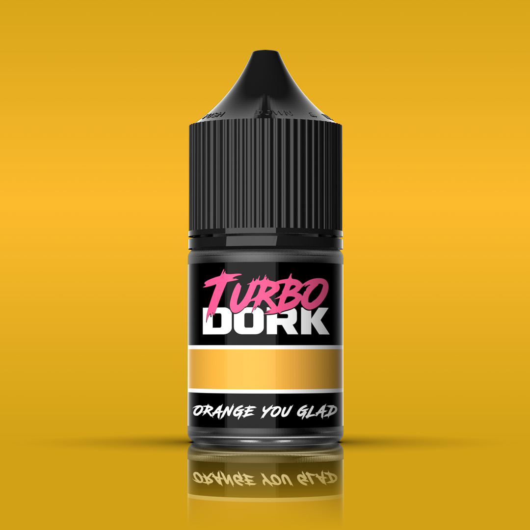 Turbo Dork Metallic Acrylic Paint - Orange You Glad